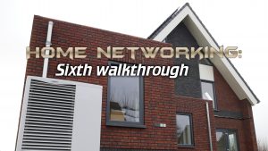 Home Networking: Sixth walkthrough