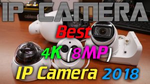 IPcam: Best 4K (8MP) IP camera of 2018 (Demo footage!)